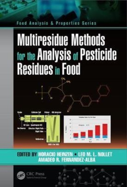 Multiresidue Methods for the Analysis of Pesticide Residues in Food, Hardback Book
