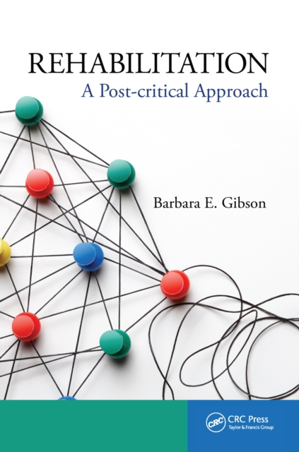 Rehabilitation : A Post-critical Approach, PDF eBook