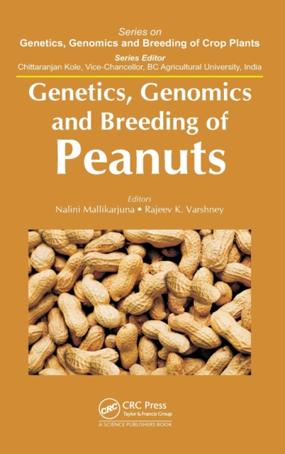 Genetics, Genomics and Breeding of Peanuts, Hardback Book