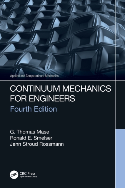 Continuum Mechanics for Engineers, Hardback Book