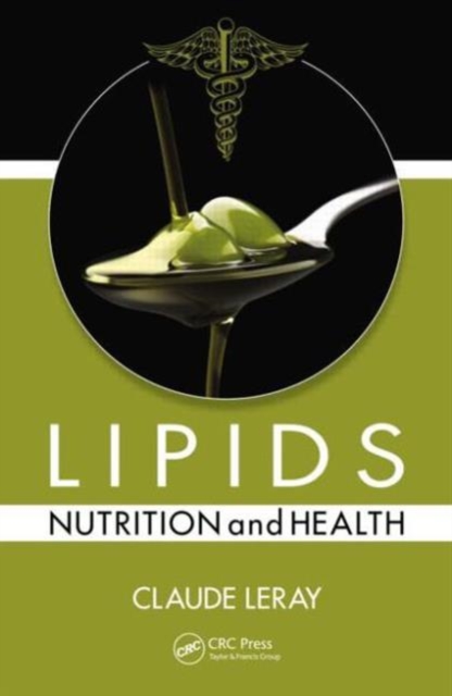 Lipids : Nutrition and Health, Paperback / softback Book