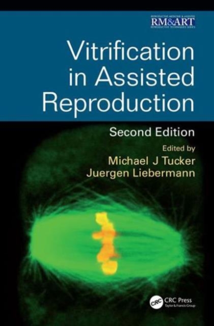 Vitrification in Assisted Reproduction, Hardback Book