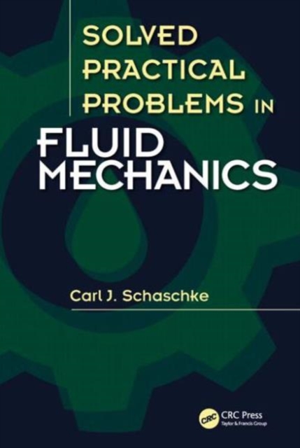 Solved Practical Problems in Fluid Mechanics, Hardback Book