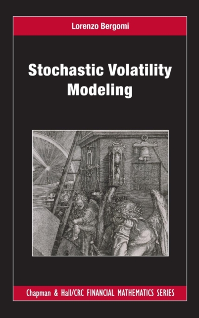 Stochastic Volatility Modeling, Hardback Book