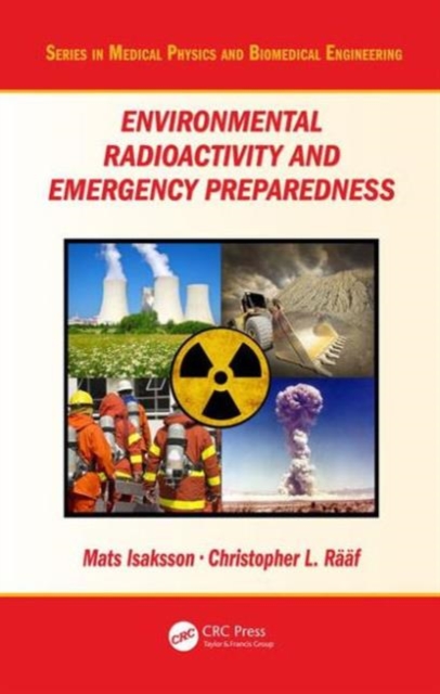 Environmental Radioactivity and Emergency Preparedness, Hardback Book
