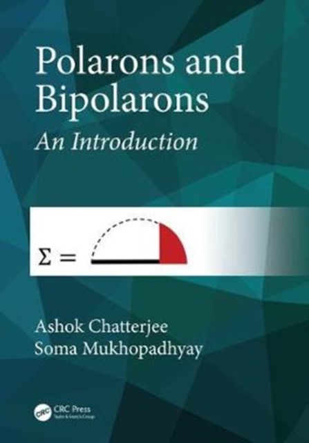 Polarons and Bipolarons : An Introduction, Hardback Book
