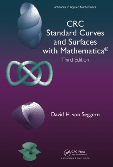 CRC Standard Curves and Surfaces with Mathematica, Hardback Book