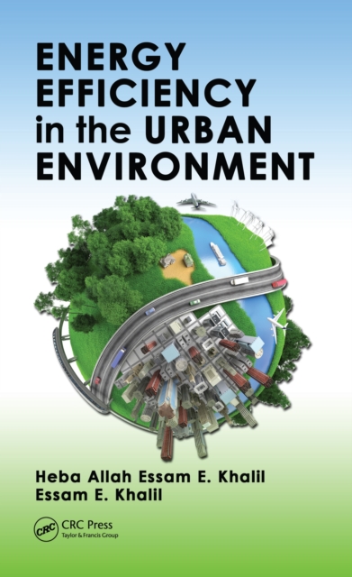 Energy Efficiency in the Urban Environment, PDF eBook