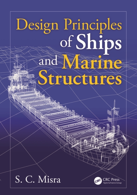 Design Principles of Ships and Marine Structures, PDF eBook