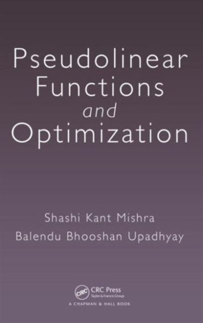 Pseudolinear Functions and Optimization, Hardback Book