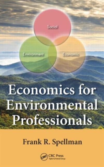 Economics for Environmental Professionals, Hardback Book