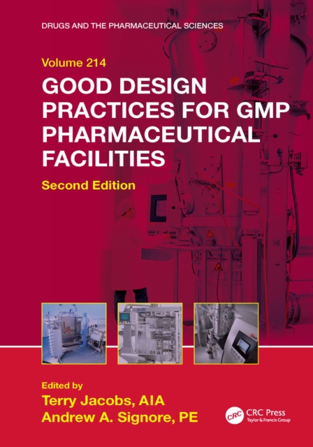 Good Design Practices for GMP Pharmaceutical Facilities, PDF eBook