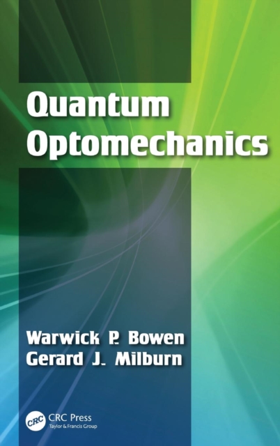 Quantum Optomechanics, Hardback Book