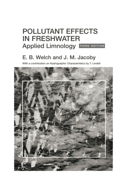 Pollutant Effects in Freshwater : Applied Limnology, PDF eBook
