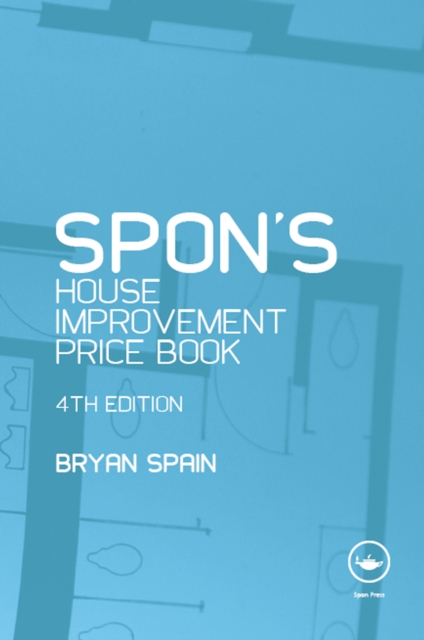 Spon's House Improvement Price Book, PDF eBook