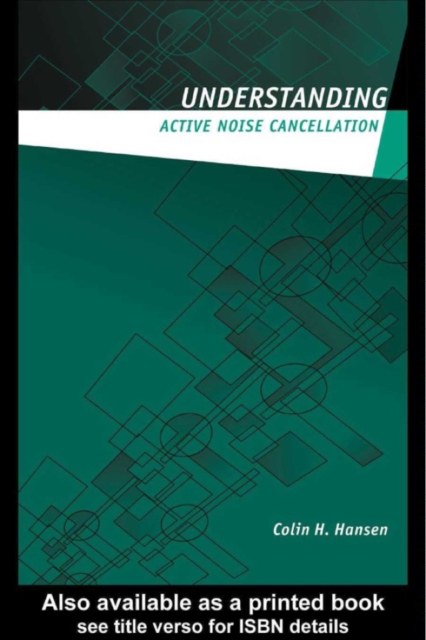 Understanding Active Noise Cancellation, PDF eBook