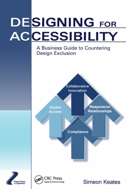 Designing for Accessibility : A Business Guide to Countering Design Exclusion, PDF eBook