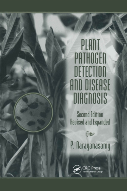 Plant Pathogen Detection and Disease Diagnosis, PDF eBook