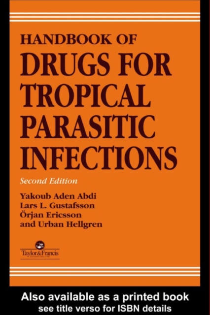 Handbook of Drugs for Tropical Parasitic Infections, PDF eBook