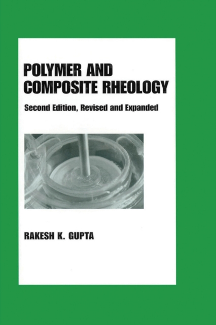 Polymer and Composite Rheology, PDF eBook