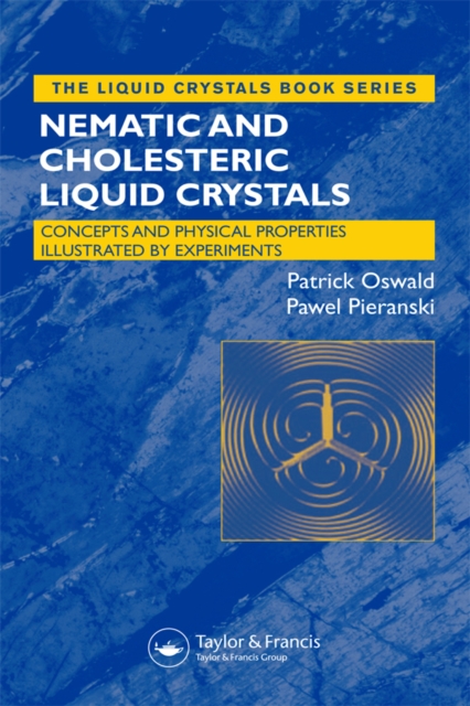 Liquid Crystals : Concepts and Physical Properties Illustrated by Experiments, Two Volume Set, PDF eBook