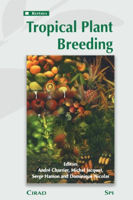 Tropical Plant Breeding, PDF eBook