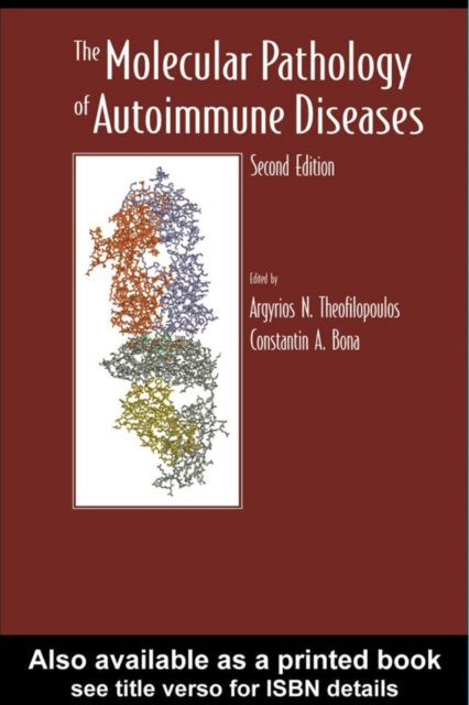 The Molecular Pathology of Autoimmune Diseases, PDF eBook