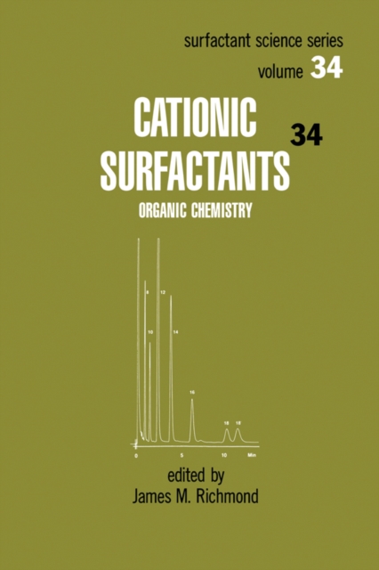 Cationic Surfactants : Organic Chemistry, PDF eBook