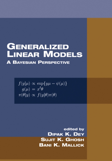 Generalized Linear Models : A Bayesian Perspective, PDF eBook