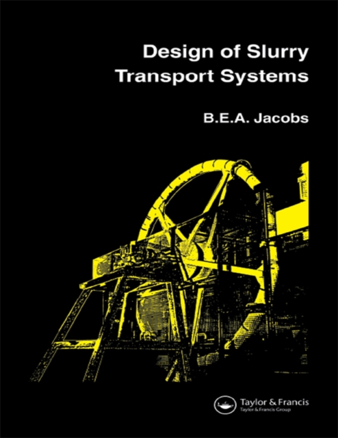 Design of Slurry Transport Systems, PDF eBook