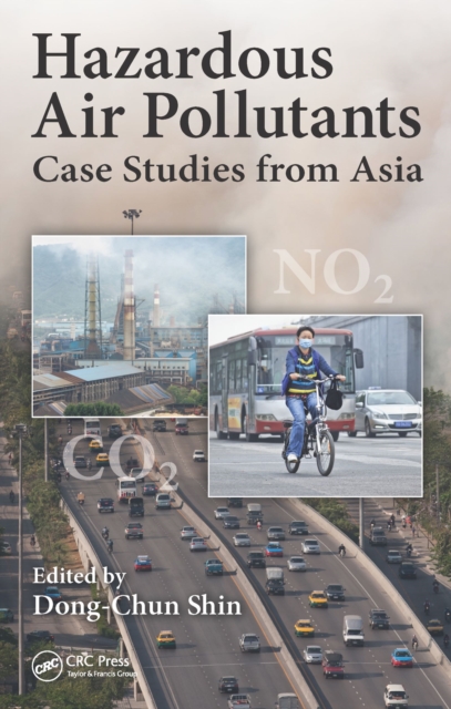 Hazardous Air Pollutants : Case Studies from Asia, PDF eBook