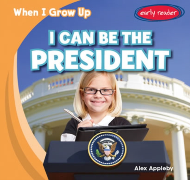 I Can Be the President, PDF eBook