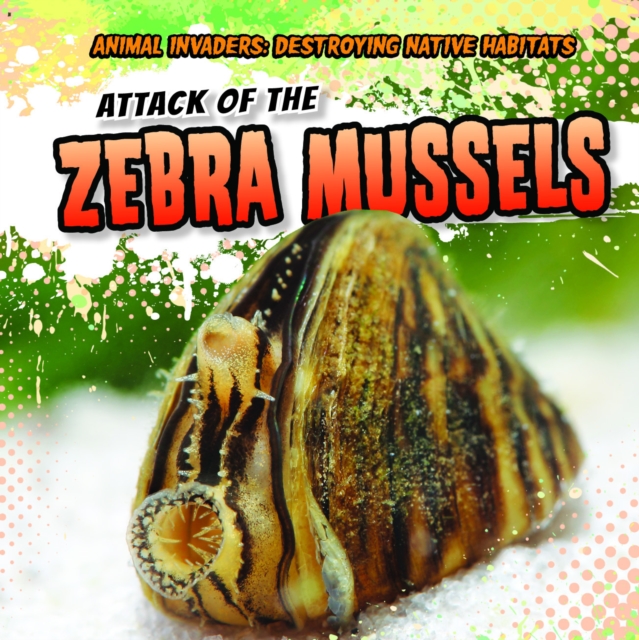 Attack of the Zebra Mussels, PDF eBook