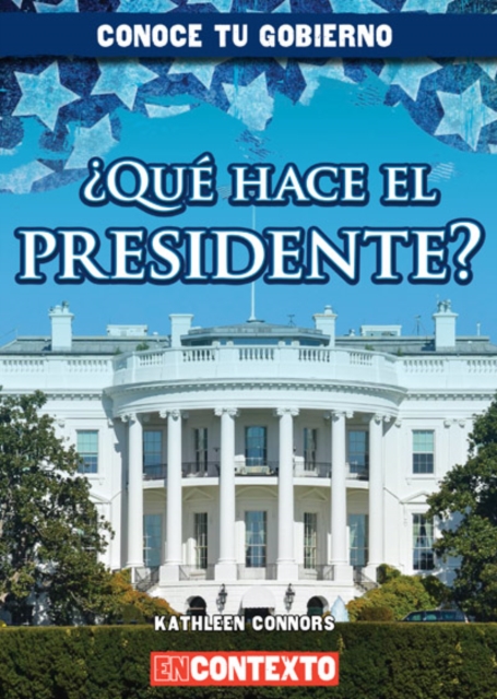 Que hace el presidente? (What Does the President Do?), PDF eBook