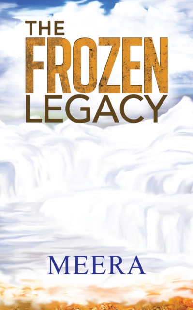 The Frozen Legacy, EPUB eBook