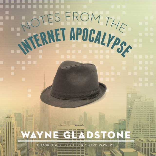 Notes from the Internet Apocalypse, eAudiobook MP3 eaudioBook