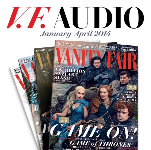 Vanity Fair: January-April 2014 Issue, eAudiobook MP3 eaudioBook
