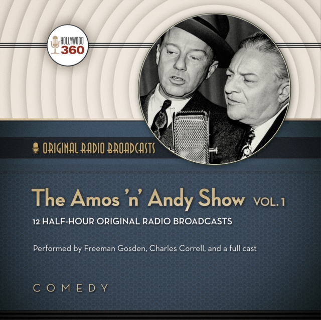 The Amos 'n' Andy Show, Vol. 1, eAudiobook MP3 eaudioBook