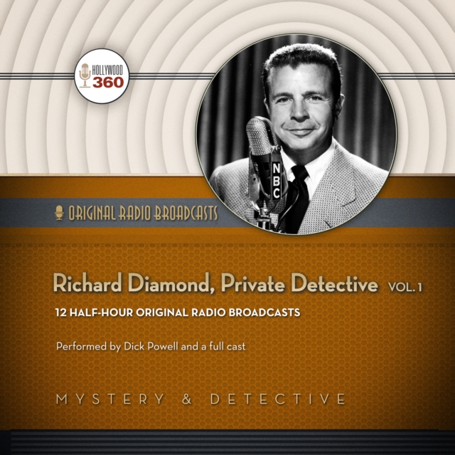 Richard Diamond, Private Detective, Vol. 1, eAudiobook MP3 eaudioBook