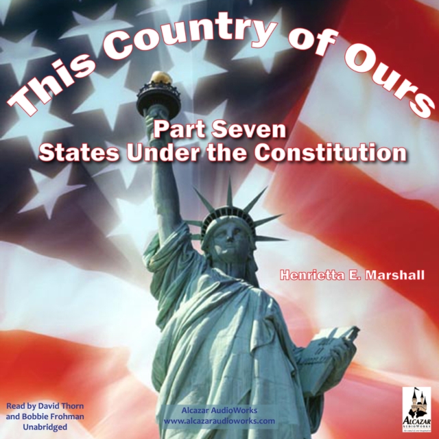 This Country of Ours, Part 7, eAudiobook MP3 eaudioBook