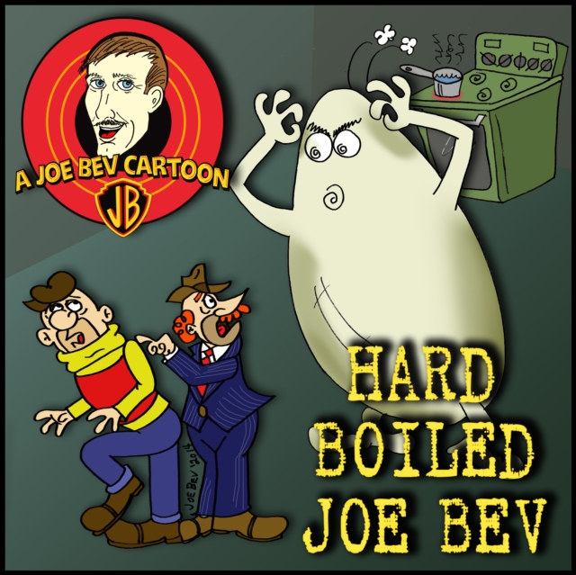 Hard-Boiled Joe Bev, eAudiobook MP3 eaudioBook