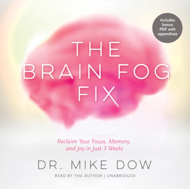 The Brain Fog Fix, eAudiobook MP3 eaudioBook