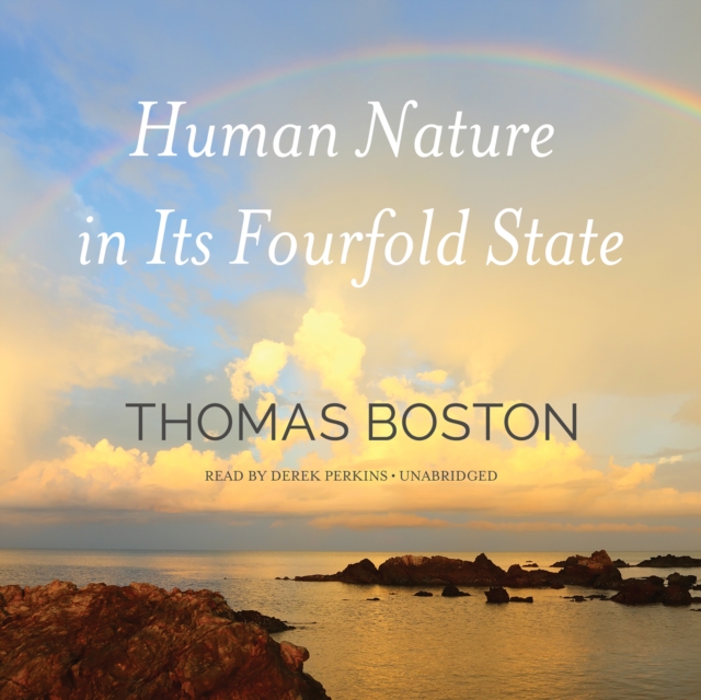 Human Nature in Its Fourfold State, eAudiobook MP3 eaudioBook