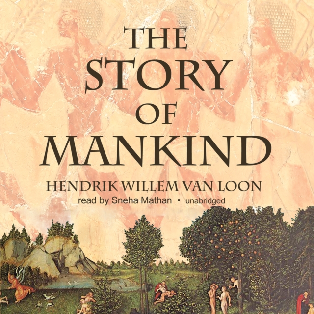 The Story of Mankind, eAudiobook MP3 eaudioBook