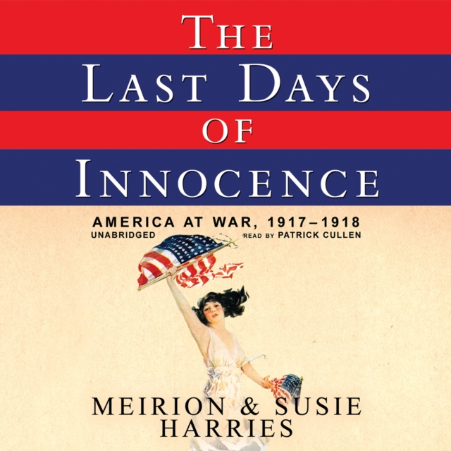 The Last Days of Innocence, eAudiobook MP3 eaudioBook