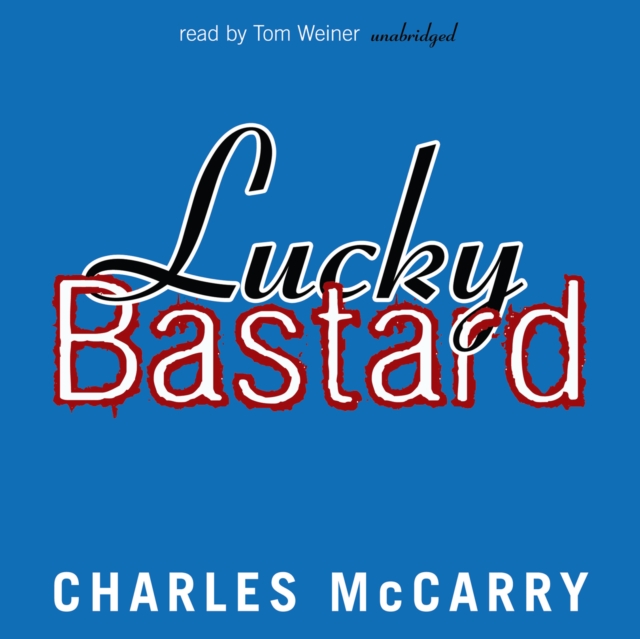 Lucky Bastard, eAudiobook MP3 eaudioBook