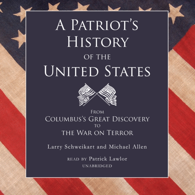 A Patriot's History of the United States, eAudiobook MP3 eaudioBook