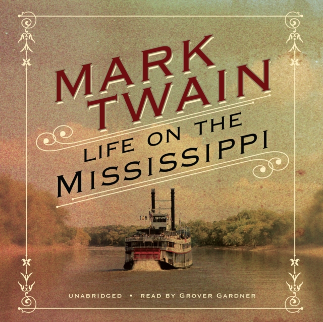Life on the Mississippi, eAudiobook MP3 eaudioBook