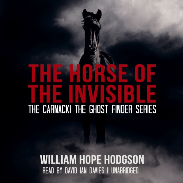 The Horse of the Invisible, eAudiobook MP3 eaudioBook