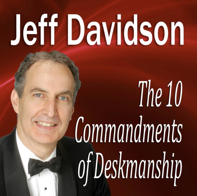 The 10 Commandments of Deskmanship, eAudiobook MP3 eaudioBook